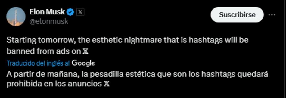 El mensaje de Elon Musk sobre los hashtags de X.
