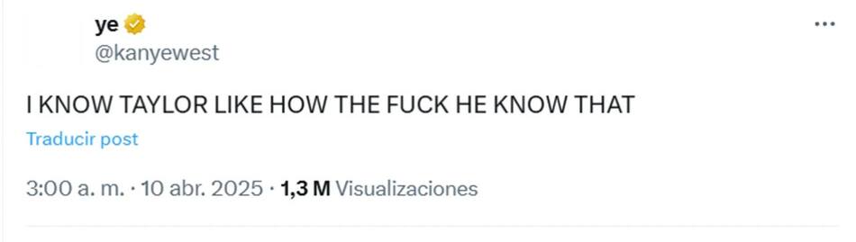 Tweets polémicos de Kanye West contra Taylor Swift, Harry Styles y Justin Bieber. Foto: X / @kanyewest.